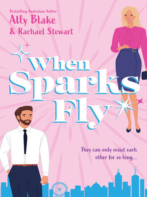 cover image of When Sparks Fly/When Opposites Attract/Temptation Calls